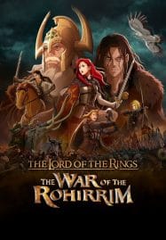 ดูหนังออนไลน์ The Lord of the Rings The War of the Rohirrim (2024) เดอะ ลอร์ด ออฟ เดอะ ริงส์ ศึกแห่งโรฮิริม